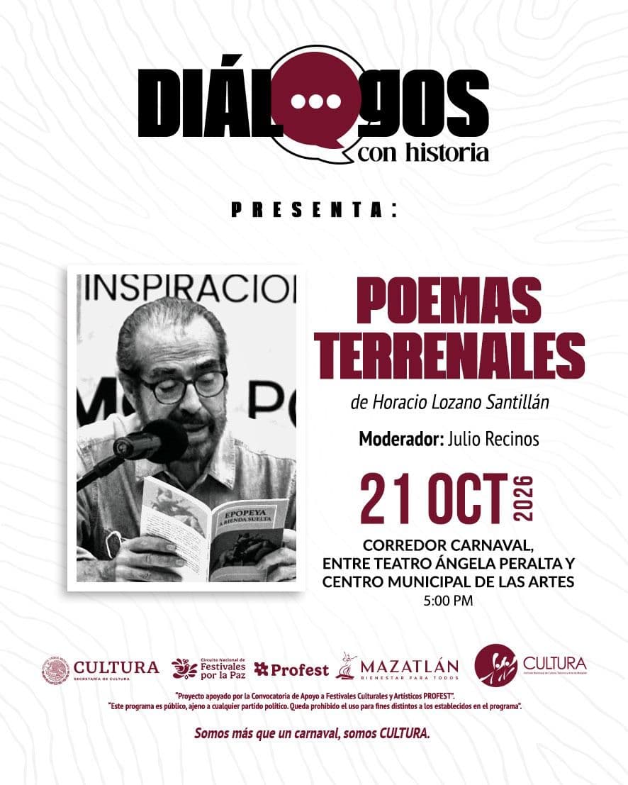 This Wednesday the program “Dialogues of our history” resumes with the presentation of the book “Poemas Terrenales” by Horacio Lozano Santillán